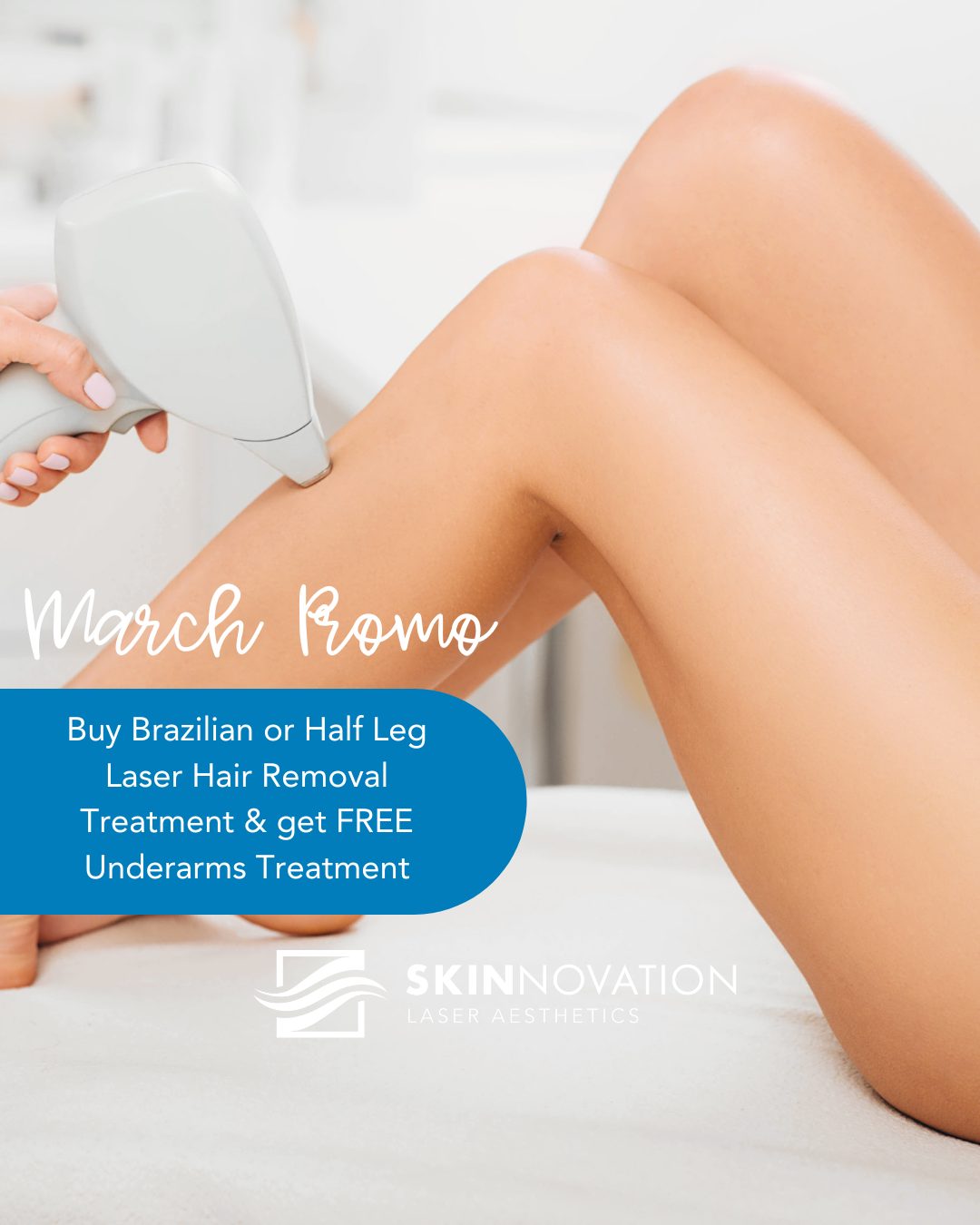 March Promo Laser Hair Removal